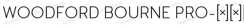 WOODFORD BOURNE PRO字体转换